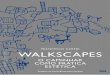 FRANCESCO CARERI WALKSCAPES...Título original: Walkscapes : el andar como practica estetica. ISBN 978-85-65985-16-1 1. Arquitetura - Filosofia 2. Caminhada I. Jacques, Paola Berenstein