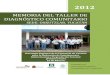 MEMORIA DEL TALLER DE DIAGNÓSTICO COMUNITARIO€¦ · DIAGNÓSTICO COMUNITARIO SEDE: OXKUTZCAB, YUCATÁN Estrategia Regional de la Península de Yucatán para la Reducción de Emisiones