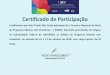 Certificado de Participação - UFU · Certificado de Participação Certificamos que Alan Thulio Dias Costa participou do I Encontro Nacional de NucLi do Programa Idiomas sem Fronteiras