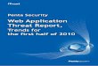 Web Application Threat Report,€¦ · OWASP 2010 기준 웹 공격 유형 상위 10 A10. Unvalidated Redirects and Forwards A4. Insecure Direct Object References A7. Insecure Cryptographic