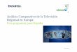 Análisis Comparativo de la Televisión Regional en Europa vfinal- …blogs.uji.es/rtvv/files/2013/12/Informe-deloitte-televisiones-region... · El modelo de la Televisión Pública