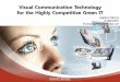 Visual Communication Technology for the Highly Competitive …B3%B2%B1... · 2012-03-20 · Visual Communication Technology for the highly competitive Green IT 발표자: 남궁홖식