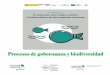 Procesos de gobernanza y biodiversidad · 2020-01-29 · El proyecto “WETNET: Coordinación de la Gestión y Redes de Humedales mediterráneos” se ha puesto en marcha con el objetivo