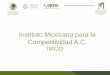 Instituto Mexicano para la Competitividad A.C....Cobertura en diferentes medios al índice y sus resultados. SEFIPLAN DE Y DEL ESTADO DE VERACRUZ ... que guarda la información de