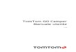 TomTom GO Camperdownload.tomtom.com/open/manuals/GO_Camper/refman/TomTom … · TomTom anche sui percorsi che utilizzi ogni giorno. Dopo aver dato un'occhiata al nuovo TomTom GO Camper,