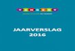 JAARVERSLAG 2016 - Tangent...2 3 Inleiding Met dit verslag geeft het bestuur van Tangent een terugblik op 2016 en legt verantwoording af over wat er in het afgelopen jaar is gedaan