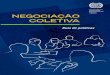 Organização NEGOCIAÇÃO COLETIVA · Caixa 3.2 Envolver os parceiros sociais: O novo quadro de relações laborais na África do Sul 24 Caixa 4.1 Procedimentos e mecanismos para