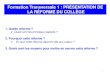 Formation Transversale 1 : PRÉSENTATION DE LA RÉFORME DU ...fannyjeff.e-monsite.com/medias/files/pre-sentation-re-forme.pdf · Modulation de la répartition du volume horaire disciplinaire