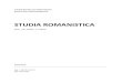 STUDIA ROMANISTICA...Wrocław, Polonia, 14.–17.11.2012 .....107 ÍNDICE ― TABLE DES MATIÉRES ― INDICE 4 AVANT-PROPOS Le volume de la revue Studia romanistica n 2013.1 a été