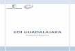 EOI GUADALAJARAeoiguadalajara.es/data/uploads/docs/la-escuela/eoi... · Principios educativos y valores que guían la convivencia y sirven de referente para el desarrollo de la autonomía