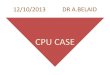 CPU CASE - Service des Urgences - CHU Mon CPU ECG CASE INTRECRITIQUE Age : 48 AXE EN D1 Patiente : B