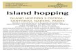 Island hopping · Island hopping ISLAND HOPPING 3 OSTRVA - SANTORINI, NAKSOS, PAROS Direktan jutarnji čarter let iz eograda do Santorinija AVIO PREVOZ + SVI TRANSFERI + SVE RODSKE