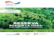 ReseRva - | Alianza Mesoamericana por la Biodiversidad · entre la Reserva Bosque La Tigra y la Reserva Privada Bosque Eterno de Los Niños. Esta última, la más grande de Costa