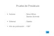 Autoras : Neva Milicic Sandra Schmidt Editorial : Galdoc ...biblioteca.esucomex.cl/RCA/Prueba de precálculo.pdf · problemas de aprendizaje de las matemáticas antes de que sean