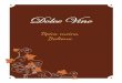 DISH · 2019. 11. 8. · Gäste, das Dolce Vino wurde 1997 eröffnet. Unsere Küche zeichnet Sich durch originale italienische Produkte aus. Unser Motto ist es, alle Regionen Italiens