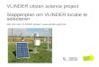 VLINDER citizen science project Stappenplan om VLINDER ... Stappenplan selectie locaties VLINDER wil