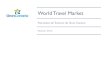 World Travel Market - Gran Canaria · Más viajes a destinos de distancia corta (viajes a Europa +2,5%), más visitas a familiares y amigos ... • Los británicos prefieren cada