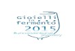 2015 Gioielli in fermento eng - WordPress.com · 2015. 9. 29. · Gioielli in Fermento® | 28 The JuryfromJoyaBarcelona, Klimt02 Barcelona, AGC Italy, Giorgio Milaniartist, hostedby