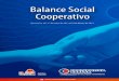 Balance Social Cooperativo · 2020. 5. 8. · Balance Social Cooperativo Ejercicio Nº 101. 1° de marzo de 2011 al 29 de febrero de 2012. Balance Social Cooperativo. Ejercicio Nº