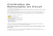 Webnode · Web viewControles de formulario en Excel Por Moisés Ortíz el 19 diciembre, 2011 Los controles de formulario en Excel son objetos que podemos colocar dentro de una hoja