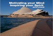 Motivating your Mind - Inspiring your Spirit 2014 e …...2014e ’book:!D } ] À ] v P Ç } µ D ] v Y / v ] ] v P Ç } µ ^ ] ] !! 1! KEITH ABRAHAM The 4 Steps to Building a Passionate