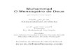 Muhammad, o Mensageiro de Deus - WordPress.com · 2012. 1. 22. · Muhammad, O mensageiro de Deus ( ) 5 ˝ndice 1. Introduçªo 2. Quem Ø o profeta Muhammad ( )? 3. Sua linhagem