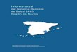 Informe anual del Sistema Nacional de Salud 2013 Región de Murcia · 2019. 9. 5. · Murcia España Fuente Población 1.461.214 46.593.236 INE-Cifras de población 1.07.2013 % Hombres