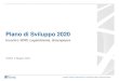 Piano di Sviluppo 2020 - download.terna.it ONG... · Strategie, Sviluppo e Dispacciamento | Pianificazione Rete e Interconnessione 2 Executive Summary Il processo di decarbonizzazione