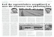 LegisLação Lei do agrotóxico ampliará o uso de veneno nas ...edicao.portalnews.com.br/moginews/2018/06/02/2240/... · situação será perversamente agravada”, afirmou. A Agência