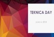 Presentación de PowerPoint - TEKNICA · Prioridades de 3-5 años Presencia comercial en Colombia y Brasil Nueva planta en Colombia Vertical Adyacencias en el HomeWare Market Productor