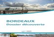 BORDEAUX - Un regard indépendant sur l'immobilier neuf · 2019. 11. 5. · Bordeaux Euratlantique Un projet d’aménagement de grande envergure à l’horizon 2030 738 hectares