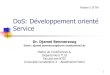 DoS: Développement orienté Servicedbenmerzoug.e-monsite.com/medias/files/dos-chap0.pdf · Tier des règles de gestion : ... Ce servlet est exécuté et produit un contenu au format