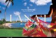 Lana‘i - Luxury Hotels | Four Seasons · 2020. 8. 4. · 1#é˚˜˜˜˜˜˜ q2Ù˚˜˜˜˜˜˜4 5M 주민 수가 불과 3,000명인 친근하고 오붓한 라나이 섬은 아름다운