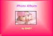 Photo Album · Photo Album by BABY Cöôøi caùi naoø !! Nhìn ngaây thô gheâ ! Xinh khoâng ?? AÊn kem naøo !! AÊn khoâng maø nhìn ? Con gaáu cuûa con ! Laøm vieäc
