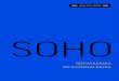 SOHO · 2017. 10. 5. · 2 SOHO 2015 Płyta komórkowa Płyta komórkowa to nowoczesny i ekologiczny materiał, mający szerokie zastosowanie w prze-myśle meblarskim. Jej konstrukcja