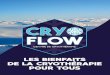 Centre de Cryothérapie à Mont-de-Marsan |Cryo Flow CryoFlow.pdf · Soulage et améliore les blessures chroniques, accélération de la récupération, réathlétisation et améliora-