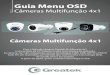 Guia Menu OSD - Greatekgreatek.com.br/novo/wp-content/uploads/2017/10/guia_rapido_menu… · Guia Menu OSD Versão 1.0 Câmeras Multifunção 4x1 Câmeras Multifunção 4x1 Com a