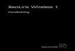 SV-3509532 0703EN UG Wireless 1 AND... · BeoLink Wireless 1 med en Master Link-kabel. Se handledningen som medföljer din linkrumsprodukt, för information om hur man använder ett
