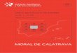 Cubierta 810 MORAL DE CALATRAVA TEXTOS …info.igme.es/cartografiadigital/datos/magna50/memorias/M...La Hoja de Moral de Calatrava nº 811 del MTN escala 1:50.000 está situada en