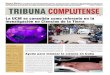Entrevista en página 15 TRIBUNA COMPLUTENSEwebs.ucm.es/BUCM/revcul/tribunacomplutense/numeros/23.pdf · Wikileaks. Las opiniones y la trascendencia concedida a las revelaciones de