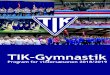 TIK-Gymnastiktik-gymnastik.dk/wp-content/uploads/2018/04/Program_2018... · 2018. 6. 25. · Olsen på camilla-olsen@live.dk eller Sofie Jørgensen på s.joergensen94@gmail.com Sæsonstart