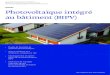Photovoltaïque intégré au bâtiment (BIPV) · BIPV Définitions de nouvelles méthodes de test pour caractériser et évaluer les éléments BIPV Installation photovoltaïque intégrée,