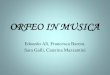 ORFEO IN MUSICA - Rapsodia online · File word-16 DIASPOSITIVA. Carmen Consoli Cantautrice pop-rock italiana Nata in Sicilia, vicino Catania, nel 1974 Entra nel mondo della musica