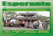 Oficiala organo de Universala Esperanto-Asocio (en ...Zamenhof-jaro 2009 Mesaĝo de la EEU-Prezidanto Jubileo en Varsovio Rigarde al la pola E-komunumo Esperantistoj denove en Himalajo