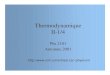 Thermodynamique - cours, examens · 2017. 5. 26. · Thermodynamique -PHS 2101 J.M. Lina Dans la première partie du cours, nous avons introduit les variables thermodynamiques: -
