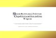 Zoekmachine Optimalisatie Tips ZoekmachineOptimalisatie.pdf · Het eerste wat je moet doen als je met zoekmachine optimalisatie wilt werken is het vinden van en hele goede zoekwoord