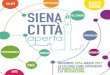 Il senso di “Siena, città aperta” SCA.pdf · Performance di danza Balletto di Siena G.A. SSDRL, Ateneo della Danza 2 marzo. Ore 21.15 Teatro dei Rinnovati GIANNI (progetto in-box)