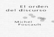 El orden del discurso - Seminario de Educacion …...El orden del discurso Michel Foucault Traducción de Alberto González Troyano Tusquets Editores, Buenos Aires, 1992 Título original: