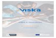 VISKA in Vlaanderen · over Vlaanderen, met de opleiding AAV in het aanbod, wordt een EVC vrijstellingsprocedure georganiseerd waarbij ze gebruik maken van een gemeenschappelijk scenario