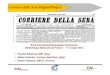 Corriere della Sera Digital Project · La Fondazione Corriere della Sera Founded in 2001, to preserve and spread the cultural heritage of Corriere della Sera. Develops, with research